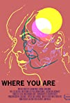 Where You Are