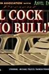 All Cock and No Bull!