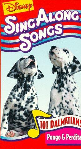 Disney Sing-Along-Songs: 101 Dalmatians Pongo and Perdita