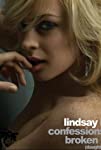 Lindsay Lohan: Confessions of a Broken Heart