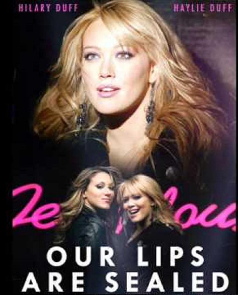 Hilary & Haylie Duff: Our Lips Are Sealed