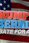 Trump vs. Bernie: Debate for America