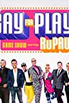Gay for Play Game Show Starring RuPaul