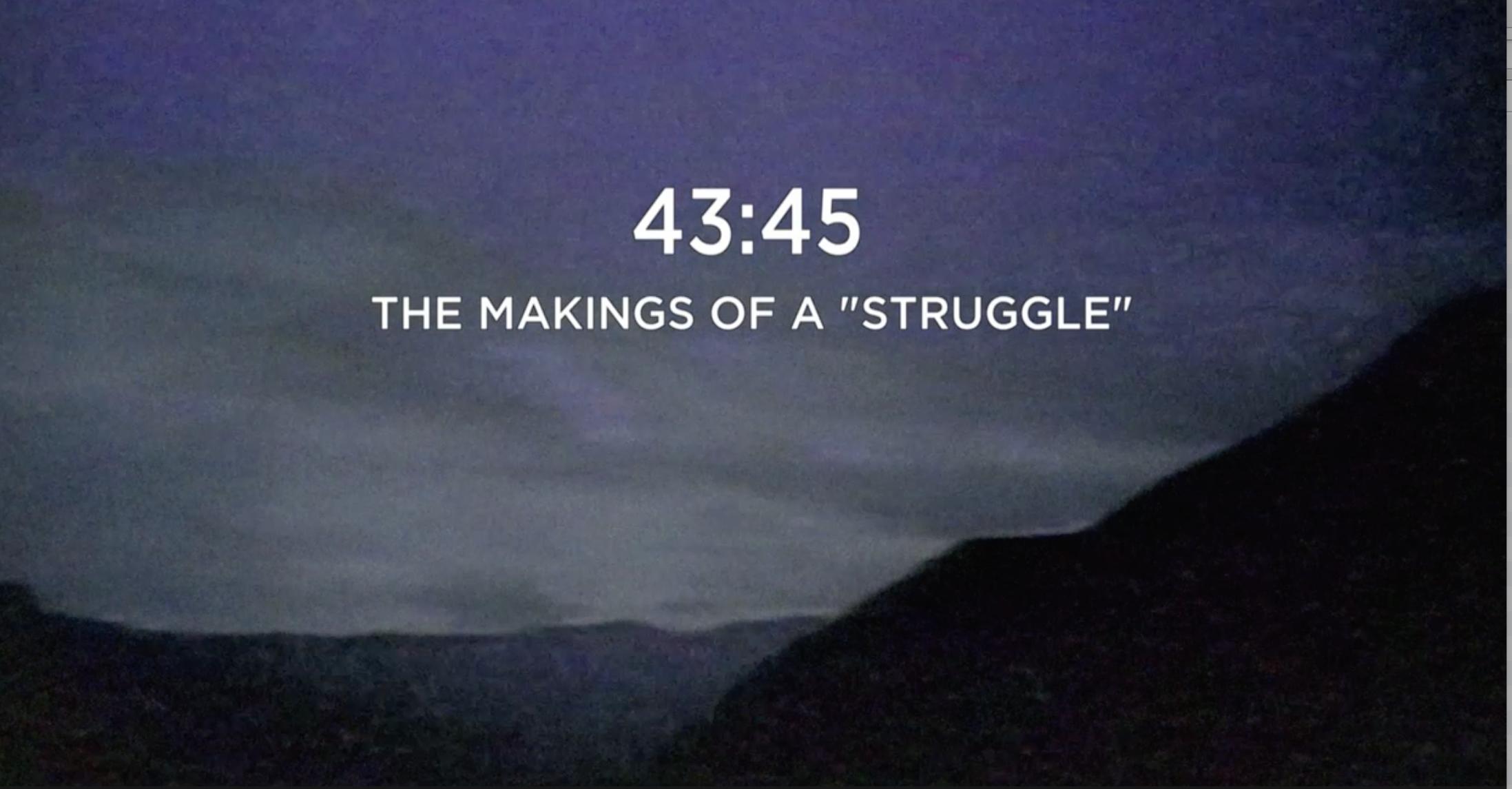 43:45 - The Makings of a Struggle