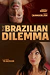 The Brazilian Dilemma