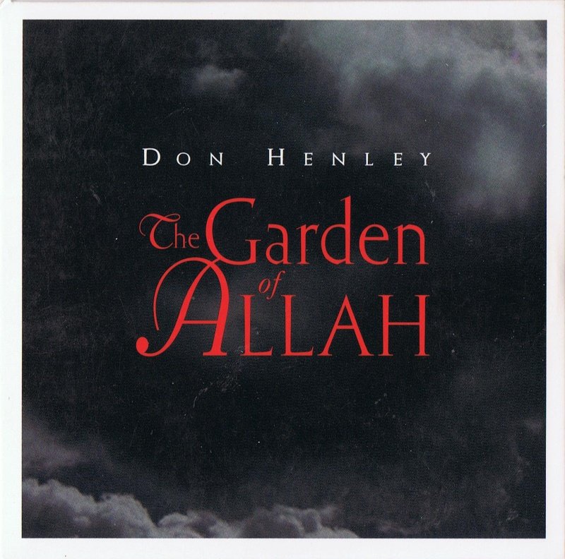 Don Henley: The Garden of Allah