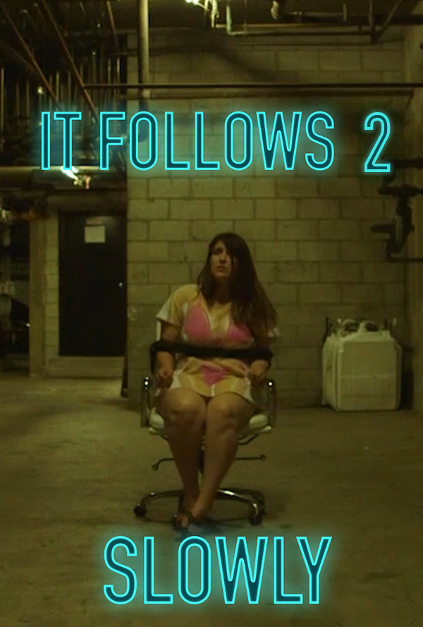 It Follows 2 Slowly