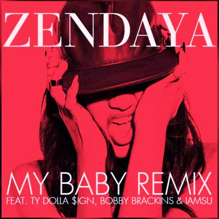 Zendaya: My Baby