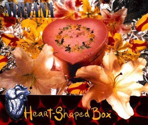 Nirvana: Heart Shaped Box