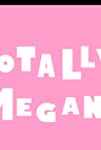 Totally Megan