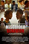 Misguided Behavior