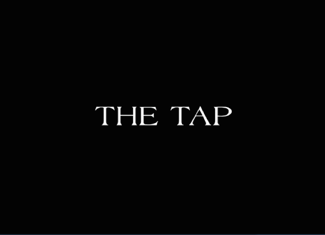 The Tap