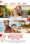 A Midsummer's Hawaiian Dream