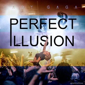 Lady Gaga: Perfect Illusion