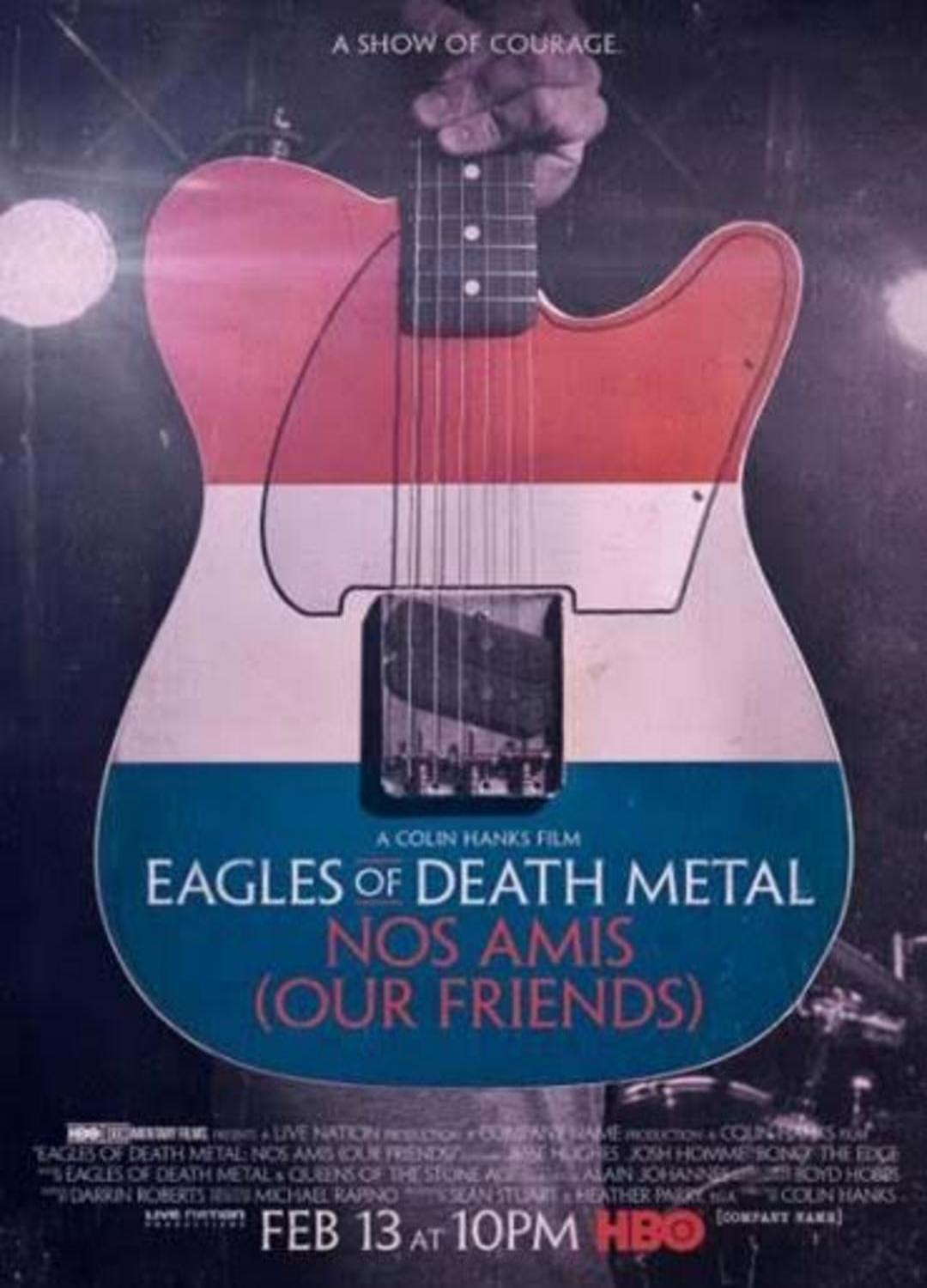 Eagles of Death Metal: Nos Amis