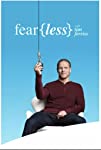 Fear(Less) with Tim Ferriss