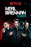 Neal Brennan: 3 Mics