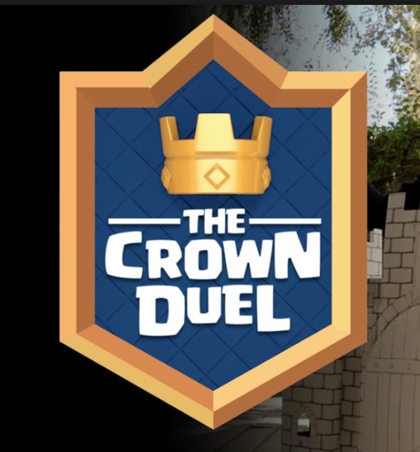 Clash Royale: The Crown Duel