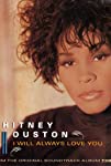 Whitney Houston: I Will Always Love You