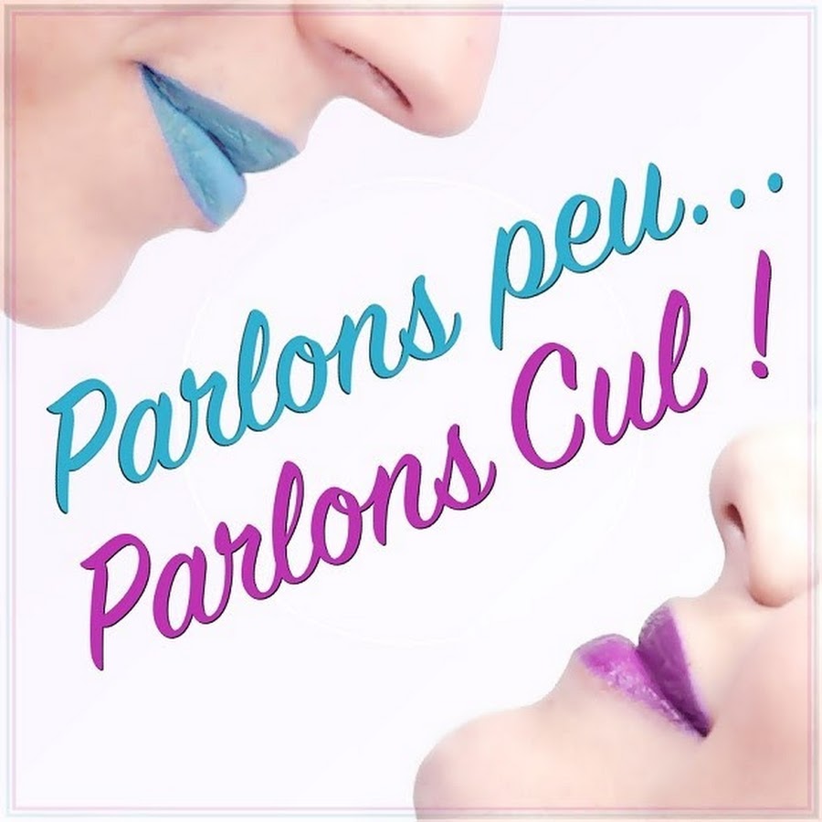 Parlons peu... Parlons Cul