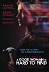 A Good Woman Is Hard to Find