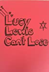 Lucy Lewis Can't Lose