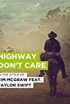 Tim McGraw & Taylor Swift: Highway Don't Care