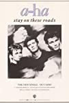 A-ha: Stay on These Roads
