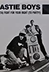 Beastie Boys: (You Gotta) Fight for Your Right