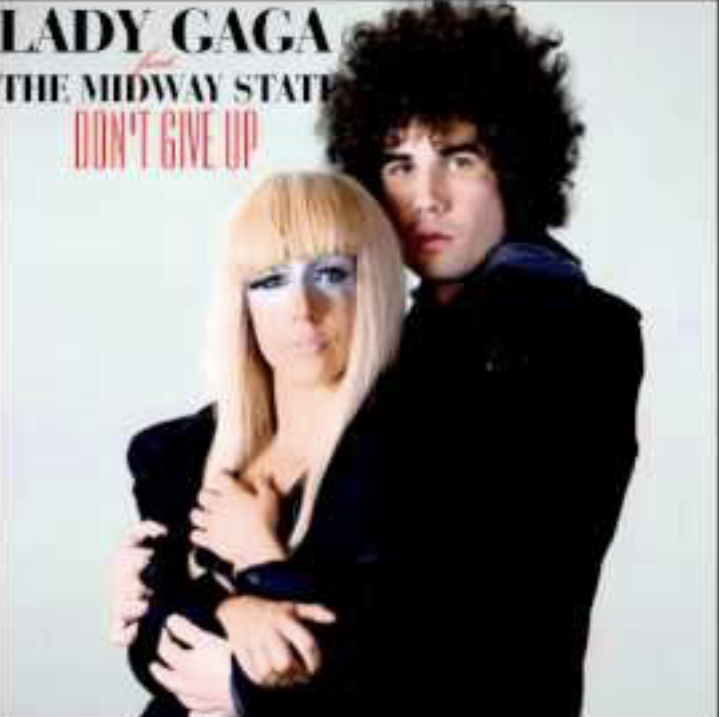 The Midway State Feat. Lady Gaga: Don't Give Up