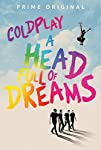 Coldplay: A Head Full of Dreams