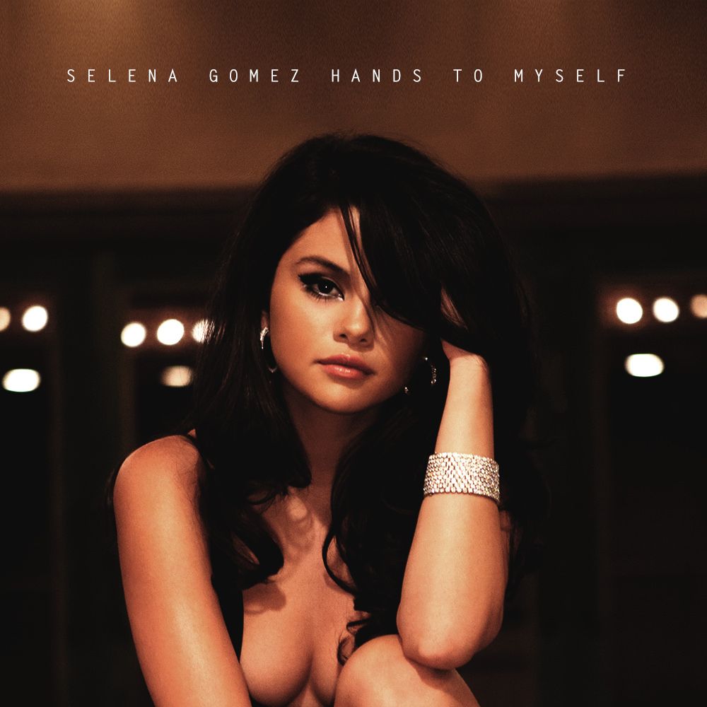 Selena Gomez: Hands to Myself