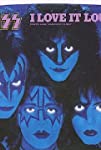 Kiss: I Love It Loud
