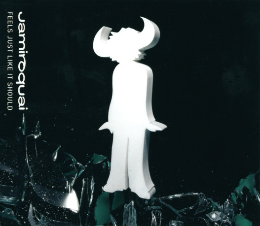 Jamiroquai: Feels Just Like It Should