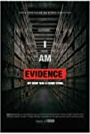 I Am Evidence