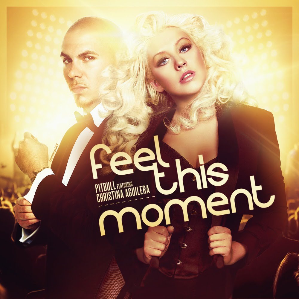 Pitbull Feat. Christina Aguilera: Feel This Moment