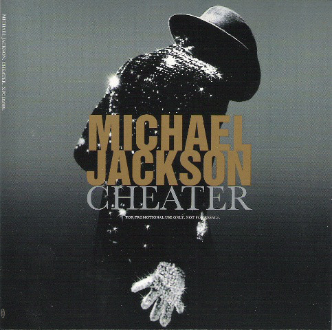 Michael Jackson: Cheater