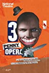 The Threepenny Opera: National Theatre Live