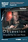 National Theatre Live: Obsession