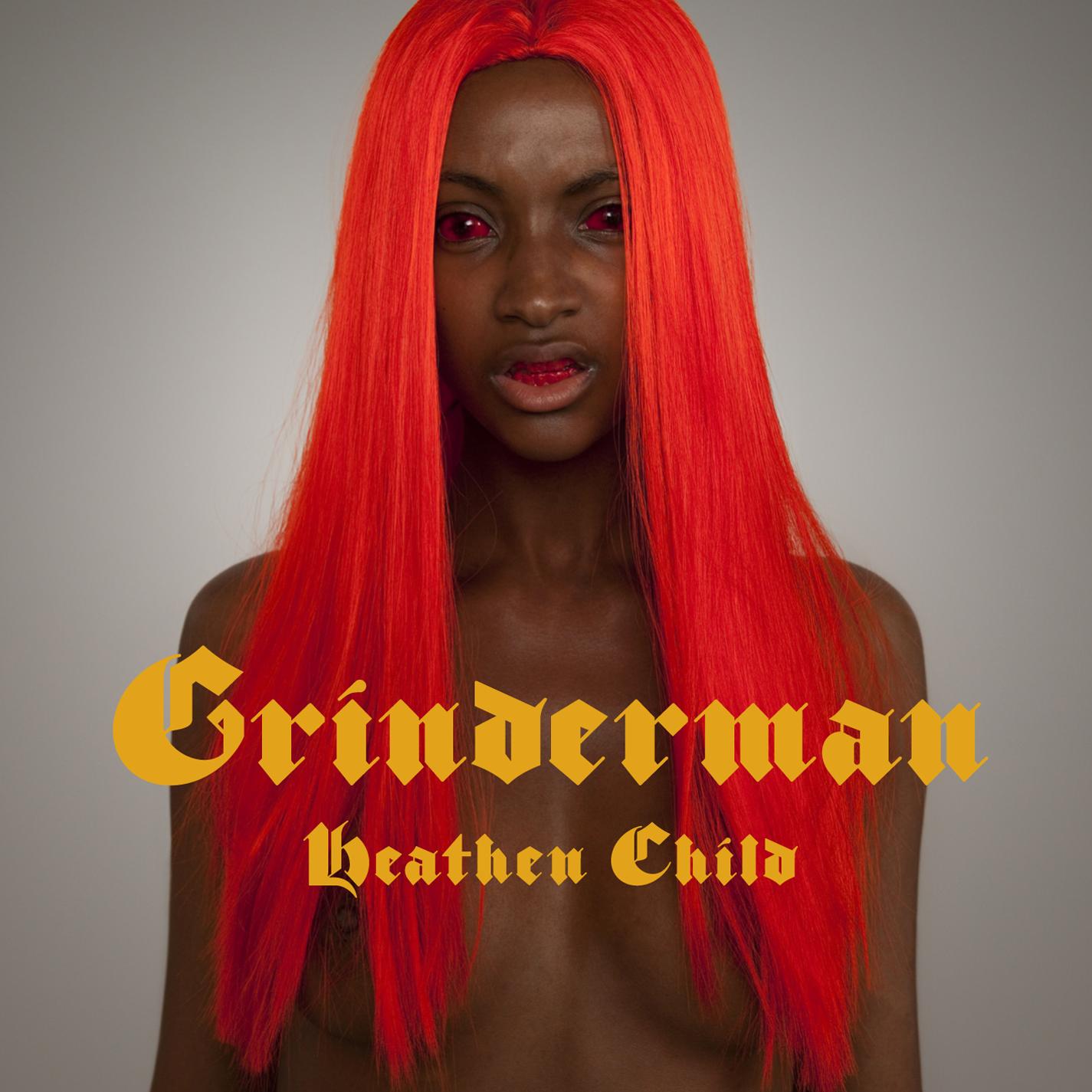 Grinderman: Heathen Child