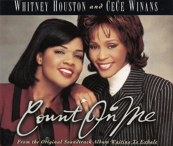 Whitney Houston & CeCe Winans: Count on Me