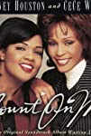 Whitney Houston & CeCe Winans: Count on Me