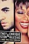Whitney Houston & Enrique Iglesias: Could I Have This Kiss Forever
