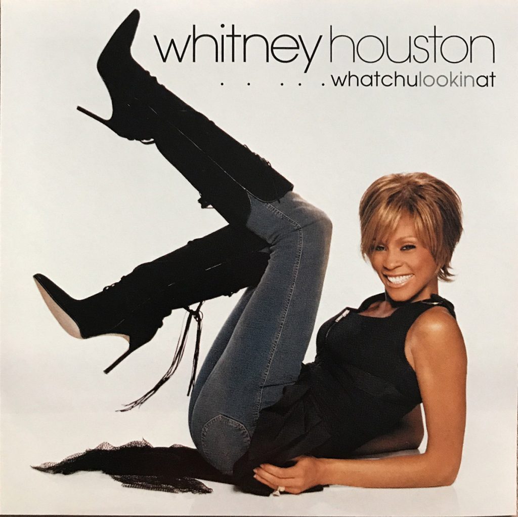 Whitney Houston: Whatchulookinat