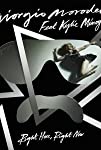 Giorgio Moroder Feat. Kylie Minogue: Right Here, Right Now