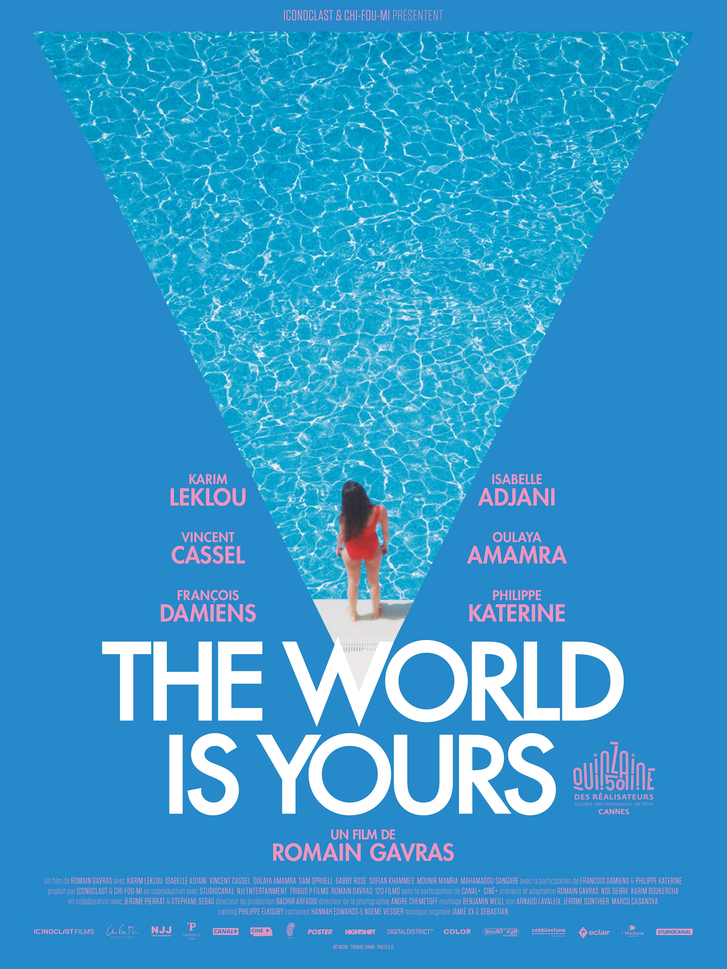 The World Is Yours