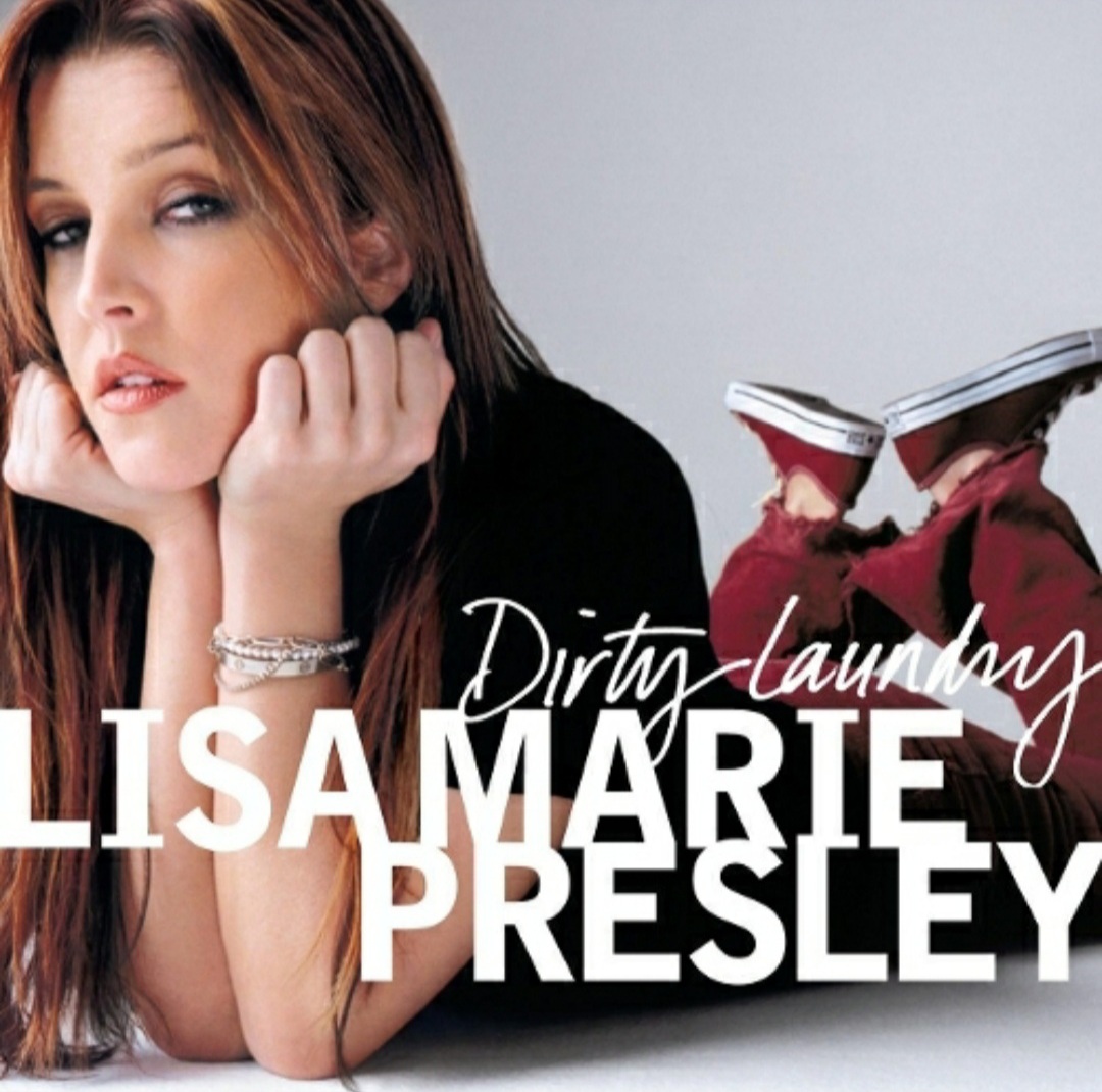 Lisa Marie Presley: Dirty Laundry