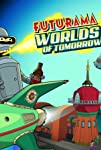 Futurama: Worlds of Tomorrow