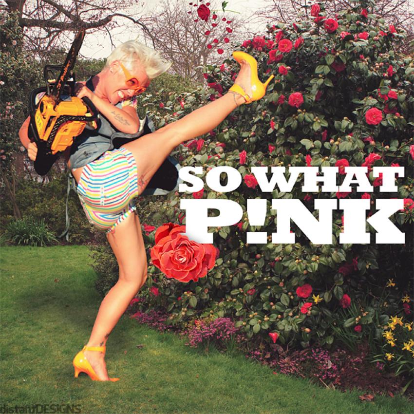 P!Nk: So What