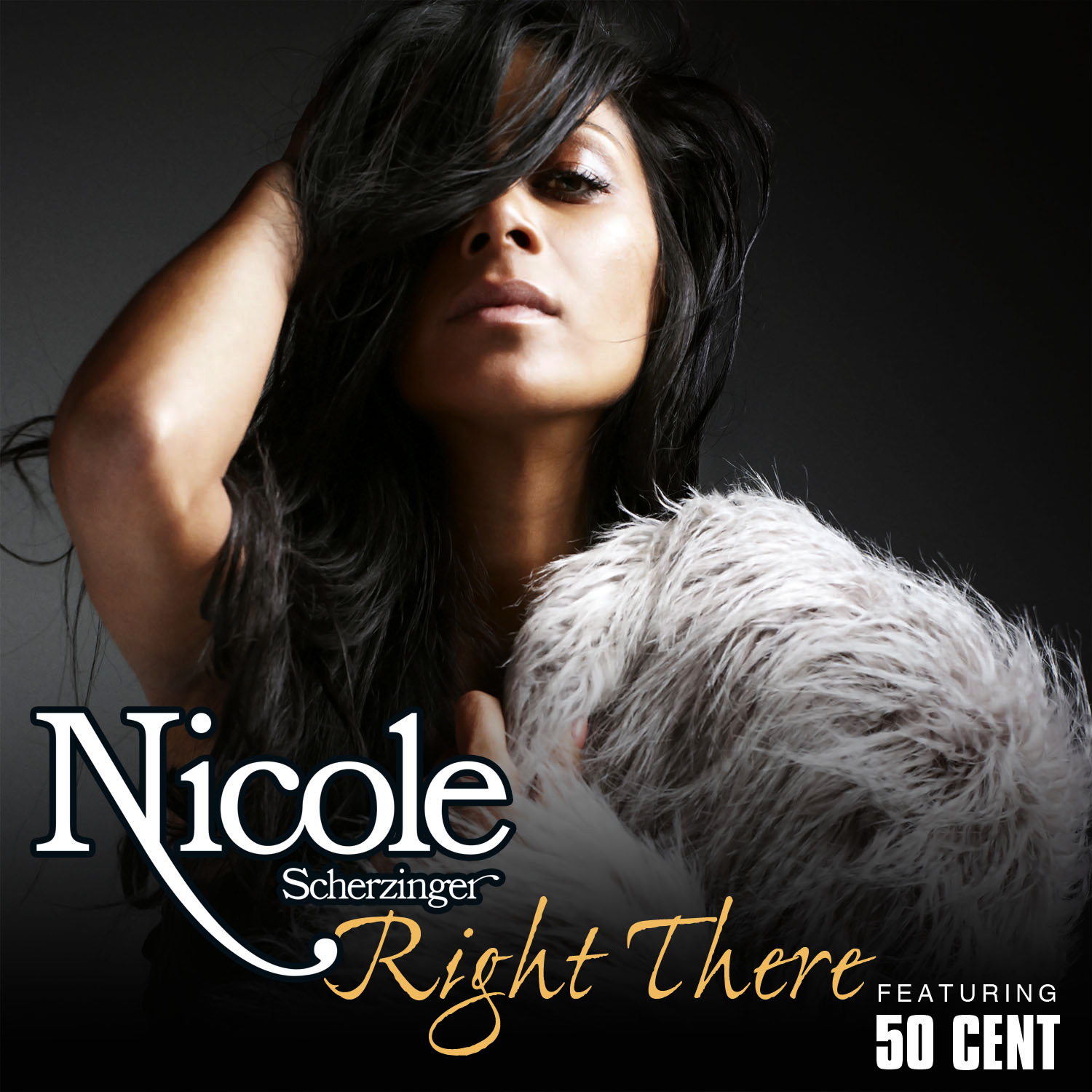 Nicole Scherzinger Feat. 50 Cent: Right There